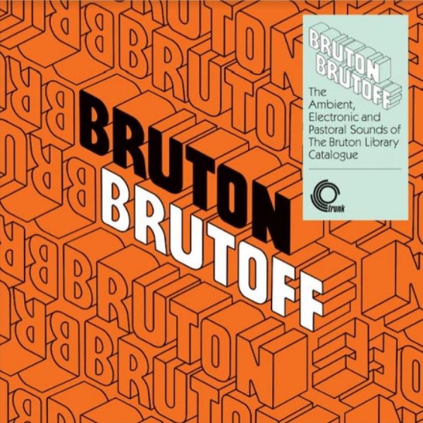 Various Artists - Bruton Brutoff - The Ambient Electr i gruppen VINYL / Toppsäljare hos Bengans Skivbutik AB (3981750)