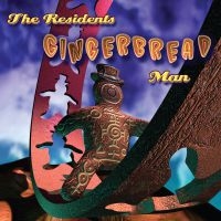 Residents - Gingerbread Man i gruppen CD / Pop-Rock hos Bengans Skivbutik AB (3981811)