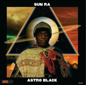 Sun Ra - Astro Black (Black Vinyl) i gruppen VINYL / Jazz/Blues hos Bengans Skivbutik AB (3982039)