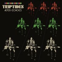 Triptides - Alter Echoes i gruppen VINYL / Pop-Rock hos Bengans Skivbutik AB (3982046)