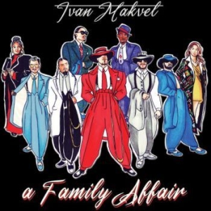 Makvel Ivan - A Family Affair i gruppen CD / RNB, Disco & Soul hos Bengans Skivbutik AB (3982076)