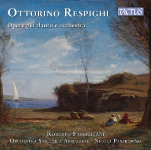 Respighi Ottorino - Opere Per Flauto E Orchestra i gruppen Externt_Lager / Naxoslager hos Bengans Skivbutik AB (3982145)