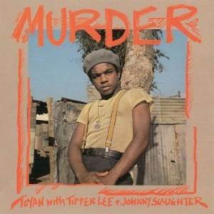 Toyan With Tipper Lee And Johnny Sl - Murder (Vinyl Lp) i gruppen VINYL / Kommande / Reggae hos Bengans Skivbutik AB (3982297)