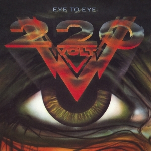Two Hundred Twenty Volt - Eye To Eye i gruppen CD / Dance-Techno,Hårdrock hos Bengans Skivbutik AB (3982352)