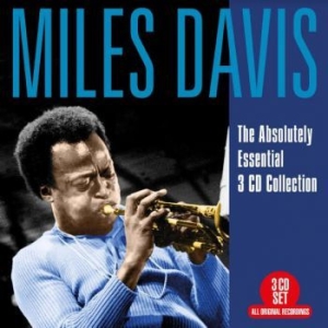 DAVIS MILES - Absolutely Essential - 3Cd Collecti i gruppen CD / Jazz/Blues hos Bengans Skivbutik AB (3982755)