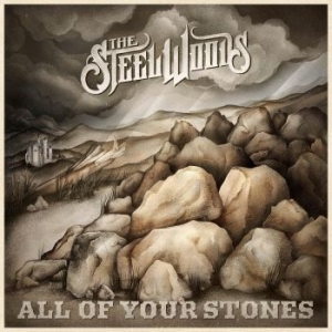 Steel Woods - All Of Your Stones i gruppen CD / Country hos Bengans Skivbutik AB (3982880)
