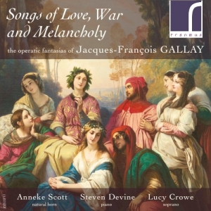 Gallay Jacques-François - Songs Of Love, War And Melancholy: i gruppen Externt_Lager / Naxoslager hos Bengans Skivbutik AB (3982917)