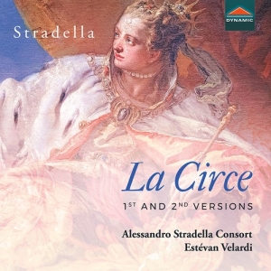 Stradella Alessandro - La Circe (1St & 2Nd Versions) i gruppen CD / Nyheter / Klassiskt hos Bengans Skivbutik AB (3983160)