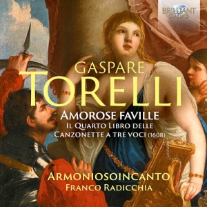 Torelli Gaspare - Amorose Faville - Il Quarto Libro D i gruppen Externt_Lager / Naxoslager hos Bengans Skivbutik AB (3983473)