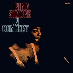 Nina Simone - In Concert i gruppen ÖVRIGT / Övrigt / aub hos Bengans Skivbutik AB (3984634)