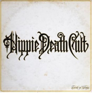 Hippie Death Cult - Circle Of Days (Splatter Orange Vin i gruppen VINYL / Hårdrock/ Heavy metal hos Bengans Skivbutik AB (3984929)