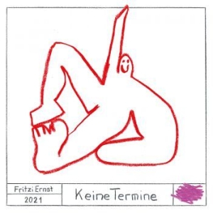 Ernst Fritzi - Keine Termine i gruppen CD / Pop hos Bengans Skivbutik AB (3984966)