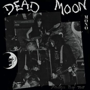 Dead Moon - Strange Pray Tell i gruppen VINYL / Pop-Rock hos Bengans Skivbutik AB (3985159)
