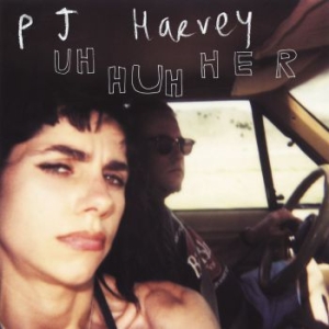 Pj Harvey - Uh Huh Her i gruppen VINYL / Pop-Rock hos Bengans Skivbutik AB (3985247)