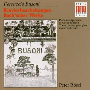 Bach Busoni - Piano Arragements Of Works By Bach i gruppen Externt_Lager / Naxoslager hos Bengans Skivbutik AB (3985286)