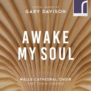 Davison Gary - Awake, My Soul: Choral Works By Gar i gruppen CD / Klassiskt hos Bengans Skivbutik AB (3985301)
