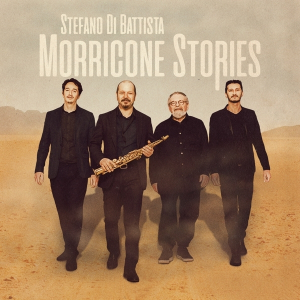 Stefano Di Battista - Morricone Stories (Vinyl) i gruppen VINYL / Jazz hos Bengans Skivbutik AB (3985408)
