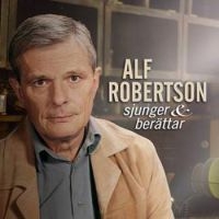Alf Robertson - Alf Robertson Sjunger Och Berä i gruppen CD / Pop-Rock,Svensk Musik hos Bengans Skivbutik AB (3985413)