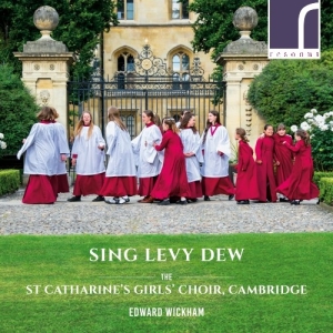 The St Catharine's Girls' Choir Ca - Sing Levy Dew i gruppen Externt_Lager / Naxoslager hos Bengans Skivbutik AB (3985420)