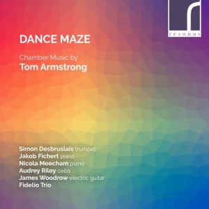 Armstrong Tom - Dance Maze: Chamber Music By Tom Ar i gruppen Externt_Lager / Naxoslager hos Bengans Skivbutik AB (3985428)