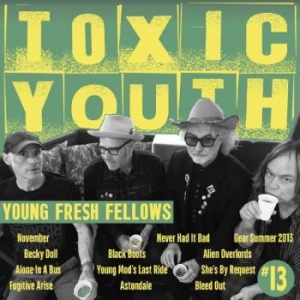 Young Fresh Fellows - Toxic Youth i gruppen VINYL / Kommande / Rock hos Bengans Skivbutik AB (3985552)