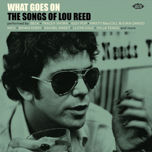 Various Artists - What Goes On - The Songs Of Lou Ree i gruppen CD / Toppsäljare hos Bengans Skivbutik AB (3985593)