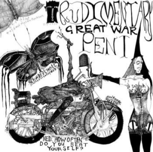 Rudimentary Peni - Great War i gruppen CD / Rock hos Bengans Skivbutik AB (3986293)