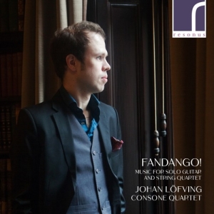 Löfving Johan Consone Quartet - Fandango!: Music For Solo Guitar An i gruppen Externt_Lager / Naxoslager hos Bengans Skivbutik AB (3986314)
