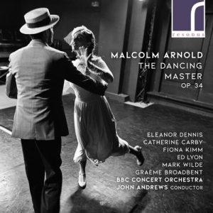 Arnold Malcolm - The Dancing Master, Op. 34 i gruppen Externt_Lager / Naxoslager hos Bengans Skivbutik AB (3986322)