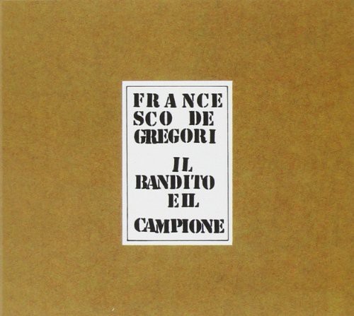 Francesco De Gregori - Il Bandito E Il Campione i gruppen CD / Pop-Rock hos Bengans Skivbutik AB (3986443)