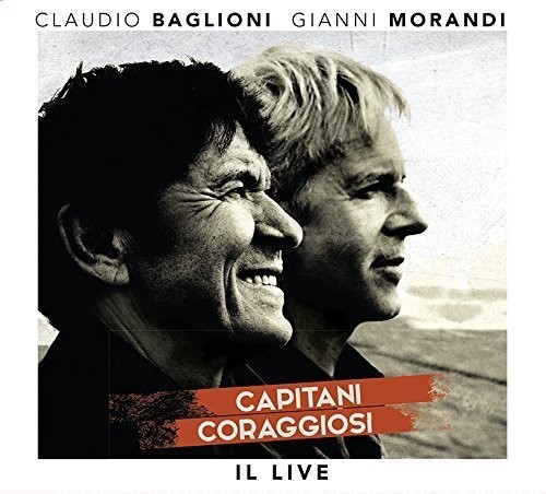 Baglioni Claudio E Gianni Morandi - Capitani Coraggiosi - Il Live Deluxe Edition i gruppen ÖVRIGT / Övrigt / aub hos Bengans Skivbutik AB (3986450)