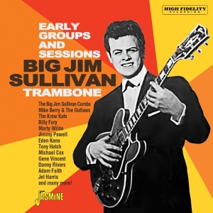 Big Jim Sullivan - Trambone - The Early Groups & Sessions i gruppen ÖVRIGT / Övrigt / aub hos Bengans Skivbutik AB (3986997)