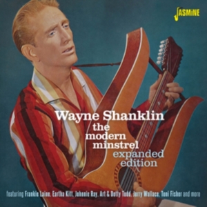 Shanklin Wayne - Modern Ministrel - Expanded Edition i gruppen CD / Pop-Rock hos Bengans Skivbutik AB (3986999)