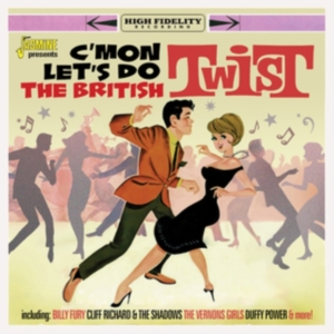 Various Artists - C'mon Let's Do The British Twist i gruppen ÖVRIGT / Övrigt / aub hos Bengans Skivbutik AB (3987002)