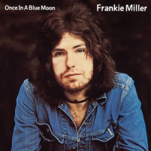 Miller Frankie - Once In A Blue Moon i gruppen CD / Hårdrock/ Heavy metal hos Bengans Skivbutik AB (3987028)