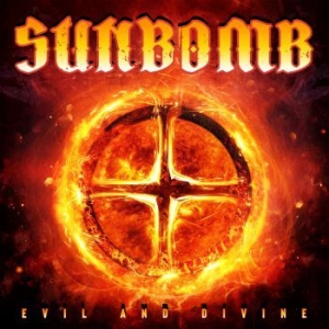 Sunbomb - Evil And Divine i gruppen VINYL / Hårdrock/ Heavy metal hos Bengans Skivbutik AB (3987042)