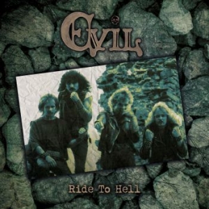 Evil - Ride To Hell (Vinyl) i gruppen VINYL / Hårdrock/ Heavy metal hos Bengans Skivbutik AB (3987184)