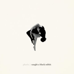 Phoria - Caught A Black Rabbit i gruppen CD / Pop-Rock hos Bengans Skivbutik AB (3987525)
