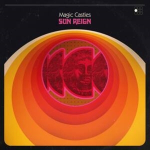 Magic Castles - Sun Reign i gruppen CD / Rock hos Bengans Skivbutik AB (3987565)
