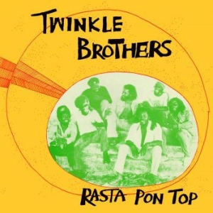 Twinkle Brothers - Rasta Pon Top (Red Vinyl Lp) i gruppen VINYL / Kommande / Reggae hos Bengans Skivbutik AB (3987588)
