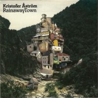 Kristofer Åström - Rainawaytown i gruppen VINYL / Pop-Rock hos Bengans Skivbutik AB (3987799)
