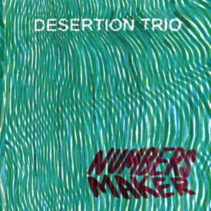 Desertation Trio - Number Maker i gruppen CD / Jazz hos Bengans Skivbutik AB (3988727)