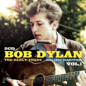 Dylan Bob - Early Years - Rarities Vol 1 i gruppen ÖVRIGT / Övrigt / aub hos Bengans Skivbutik AB (3988749)