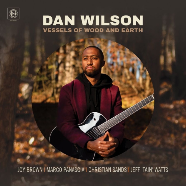 Wilson Dan - Vessels Of Wood And Earth i gruppen ÖVRIGT / Övrigt / aub hos Bengans Skivbutik AB (3988841)