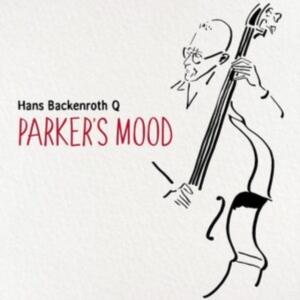 Hans Backenroth Q - Parker´S Mood i gruppen ÖVRIGT / Övrigt / aub hos Bengans Skivbutik AB (3988859)