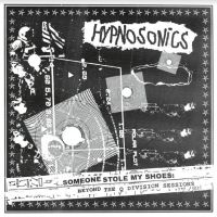 Hypnosonics - Someone Stole My Shoes: Beyond The i gruppen VINYL / Pop-Rock hos Bengans Skivbutik AB (3989249)