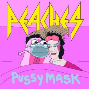 Peaches - Pussy Mask i gruppen VINYL / Rock hos Bengans Skivbutik AB (3989283)