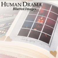 Human Drama - Blurred Images i gruppen CD / Pop-Rock hos Bengans Skivbutik AB (3989321)