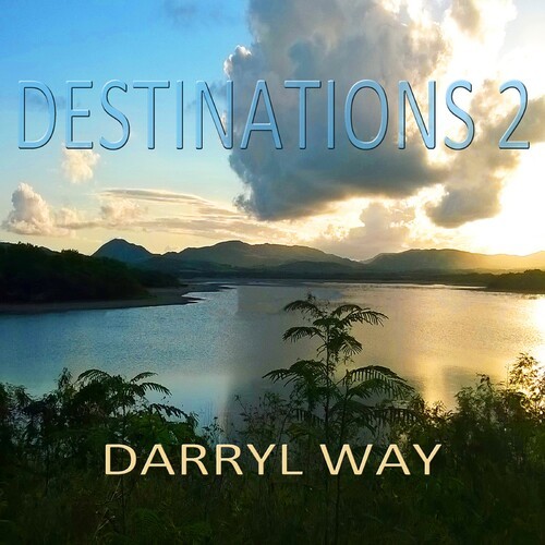 Darryl Way - Destinations 2 i gruppen CD / Rock hos Bengans Skivbutik AB (3989372)