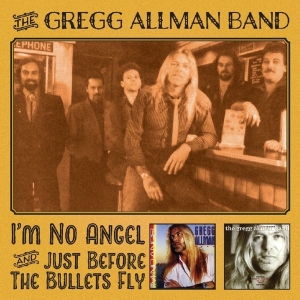 Allman Gregg -Band- - I'm No Angel/Just Before The Bullets Fly i gruppen CD / Pop-Rock hos Bengans Skivbutik AB (3989536)